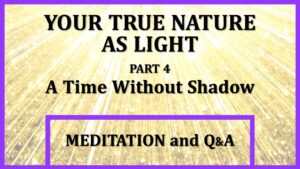 A time without shadow